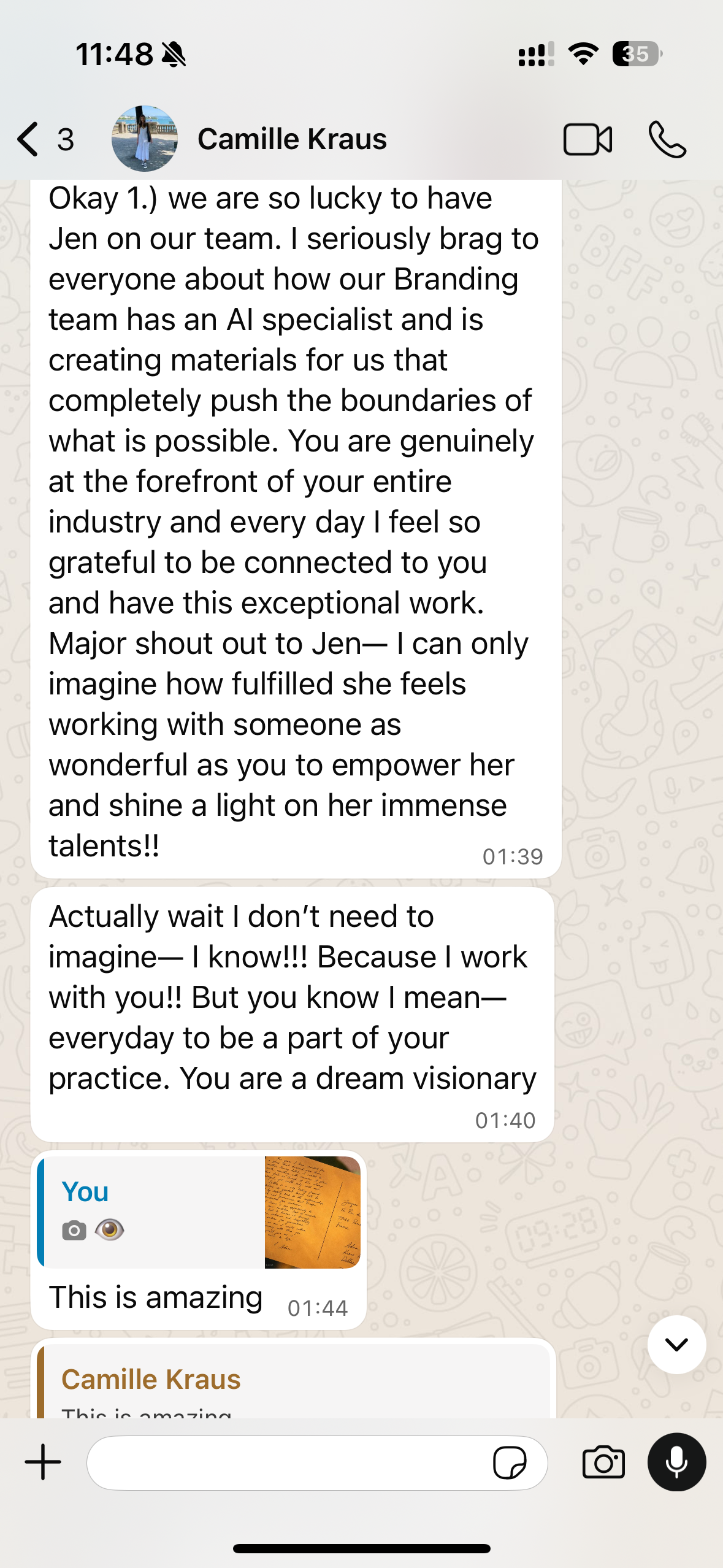 WhatsApp message from Camille Kraus — 'You are genuinely at the forefront of your entire industry… you are a dream visionary'